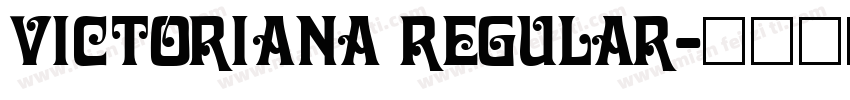 Victoriana Regular字体转换